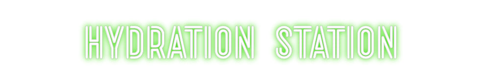 Custom Neon: HYDRATION STA...