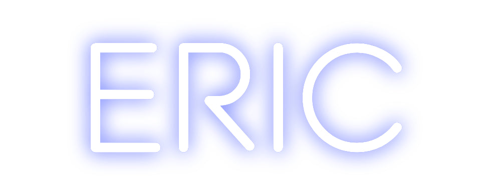 Custom Neon: ERIC
