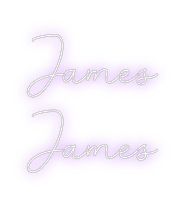 Custom Neon: James
James