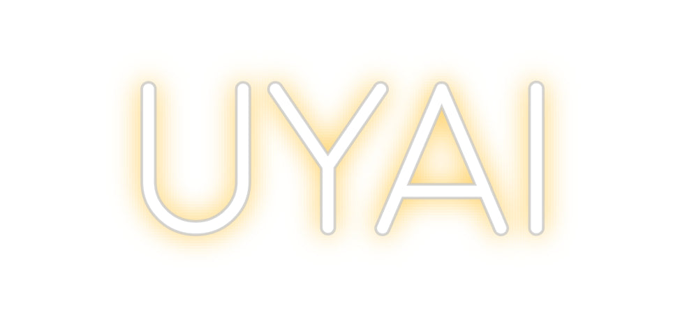 Custom Neon: UYAI
