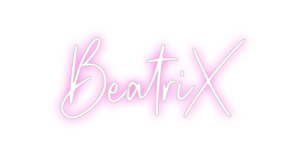 Custom Neon: BeatriX