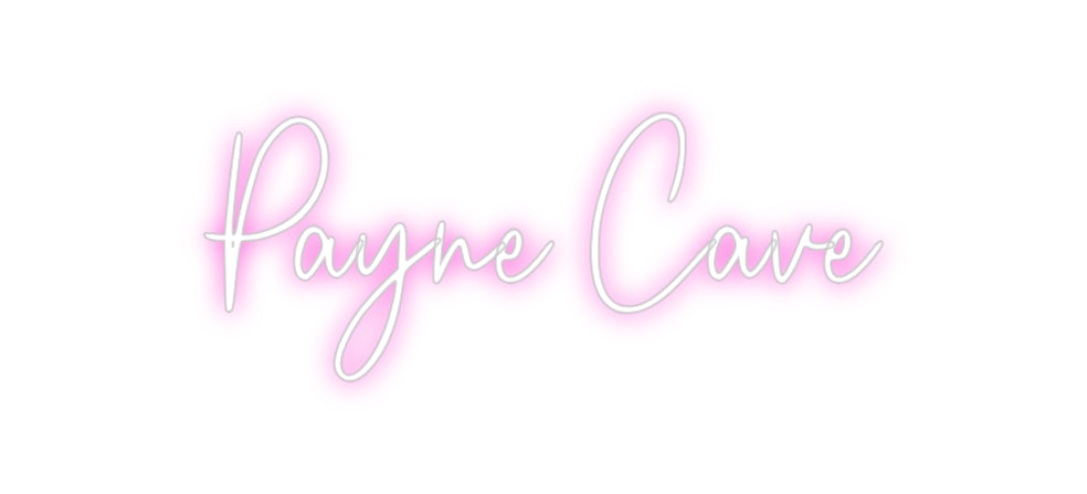 Custom Neon: Payne Cave
