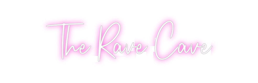 Custom Neon: The Rave Cave