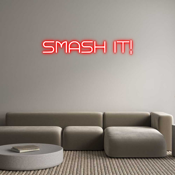 Custom Neon: Smash It!