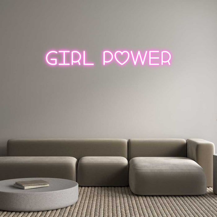 Custom Neon: Girl Power