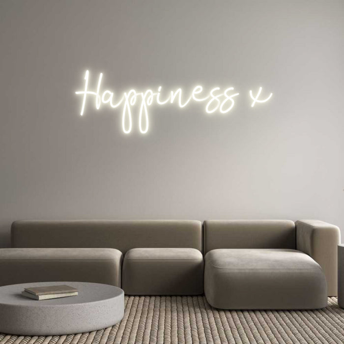 Custom Neon: Happiness x