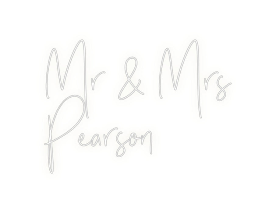 Custom Neon: Mr & Mrs 
Pe...