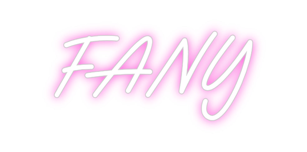 Custom Neon: FANY