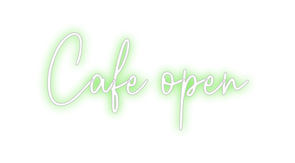 Custom Neon: Cafe open
