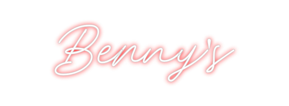 Custom Neon: Benny's