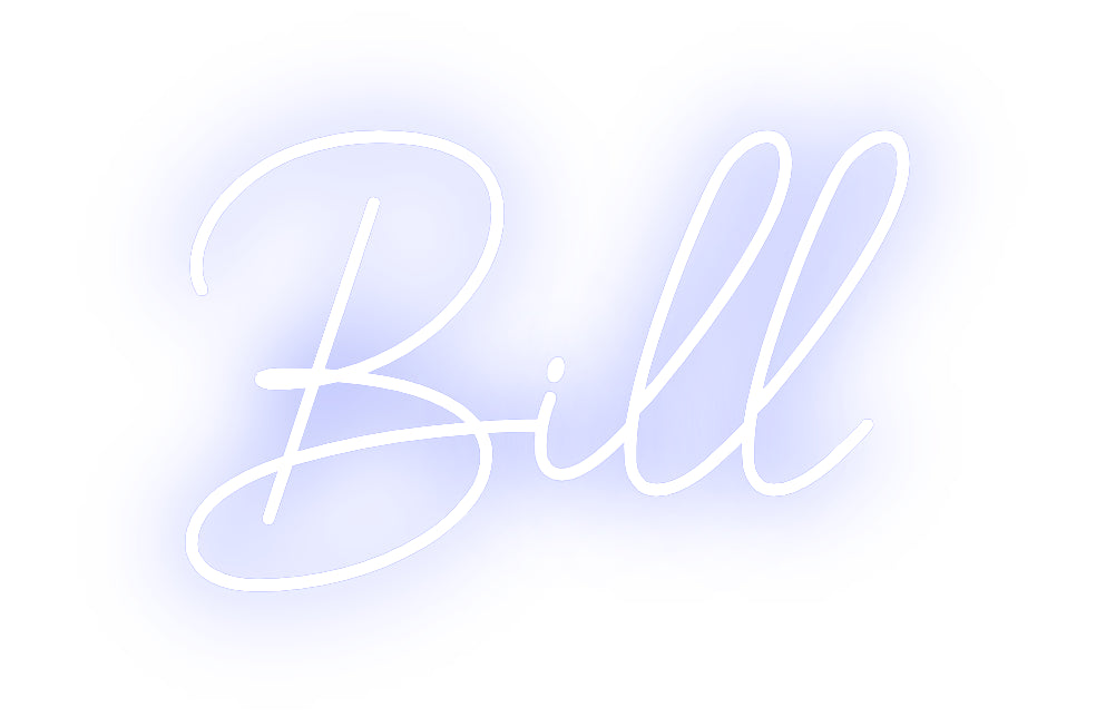 Custom Neon: Bill
