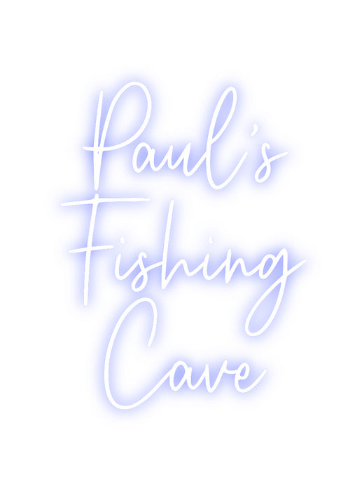 Custom Neon: Paul’s
Fishi...