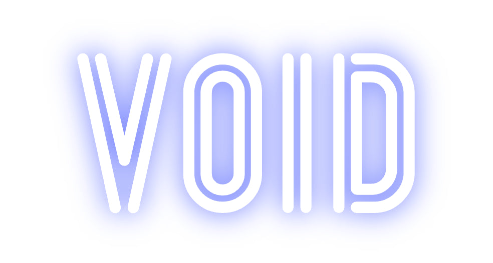 Custom Neon: VOID