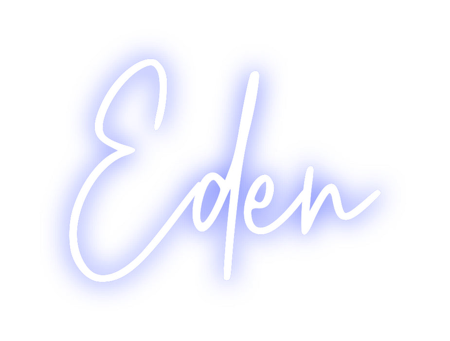 Custom Neon: Eden