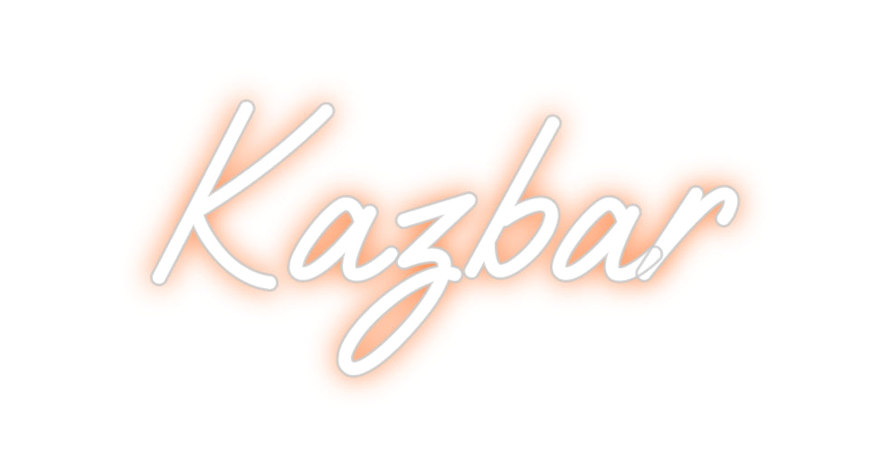 Custom Neon: Kazbar