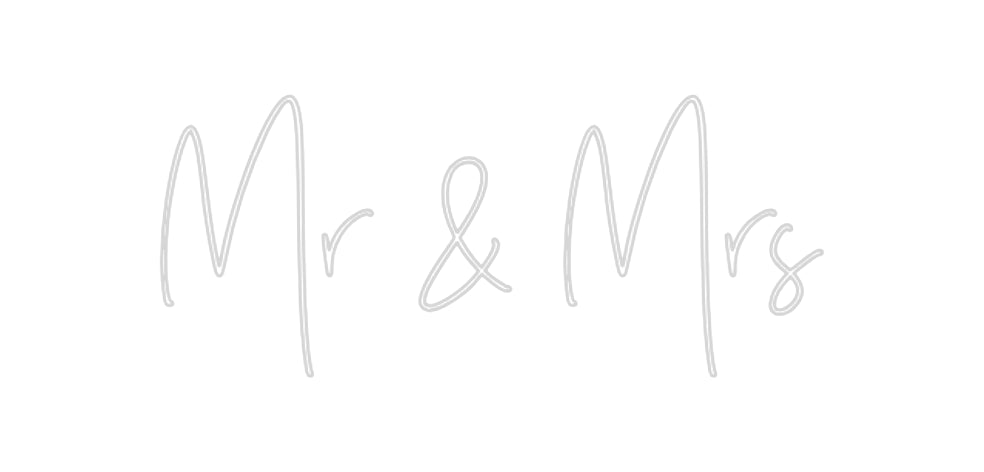 Custom Neon: Mr & Mrs