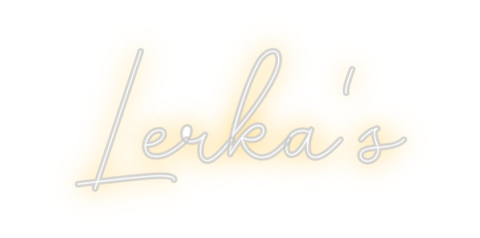 Custom Neon: Lerka's