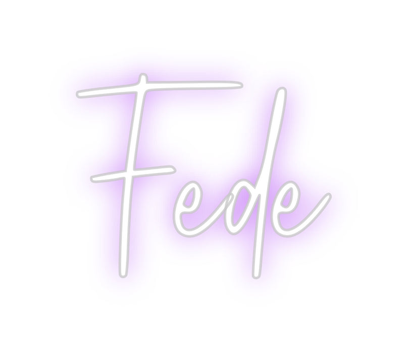 Custom Neon: Fede
