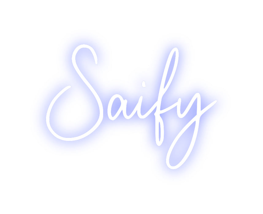 Custom Neon: Saify