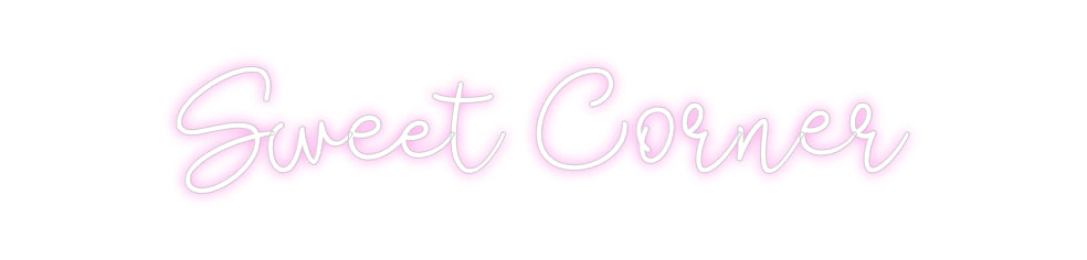 Custom Neon: Sweet Corner