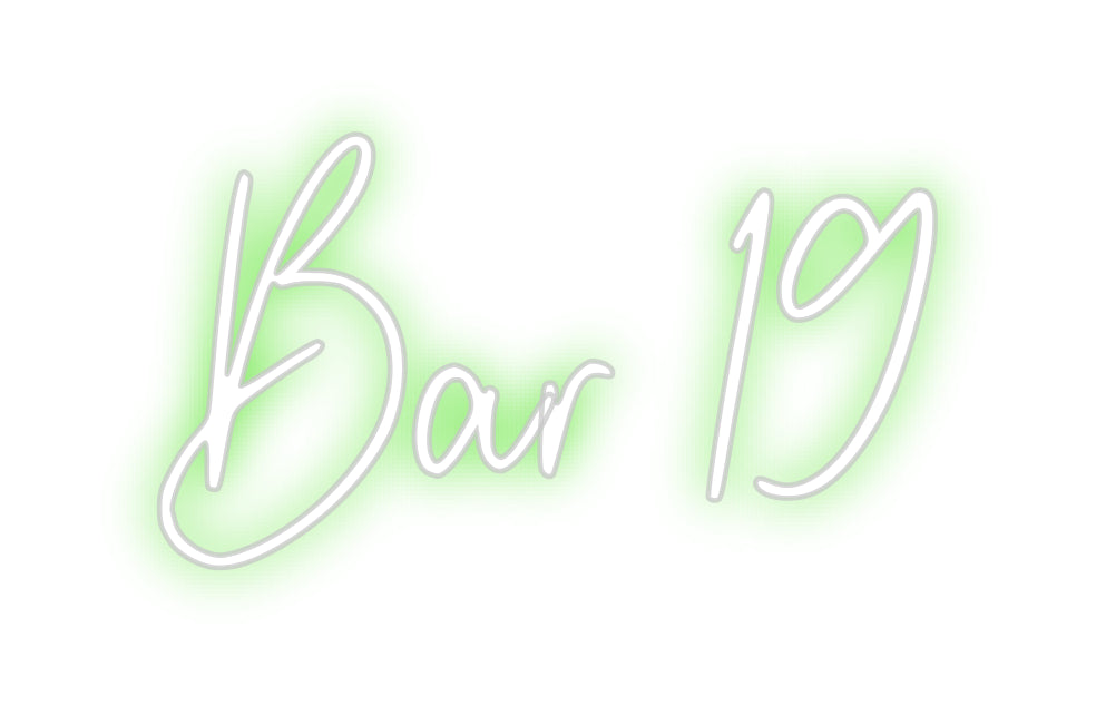 Custom Neon: Bar 19