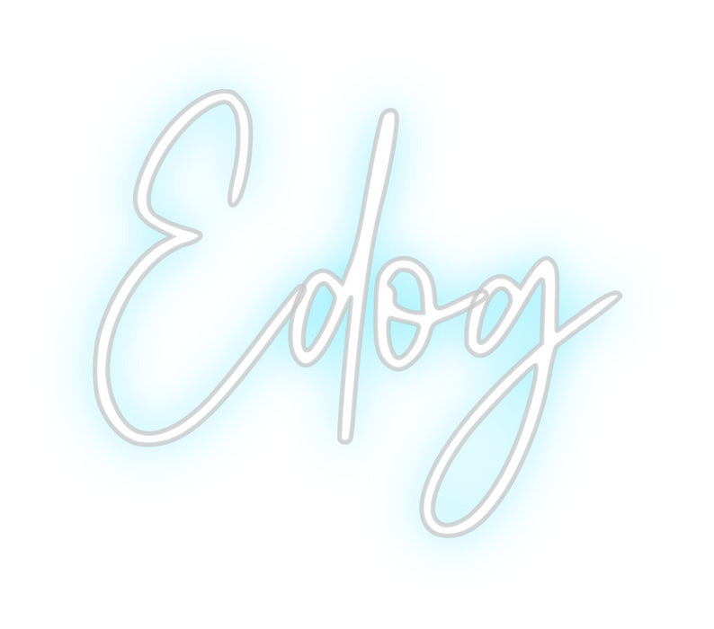 Custom Neon: Edog