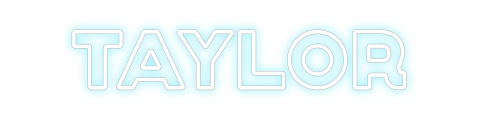 Custom Neon: Taylor