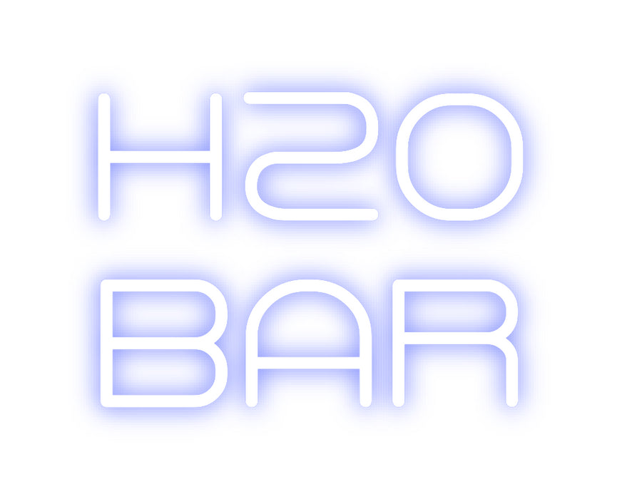 Custom Neon: H2O
BAR