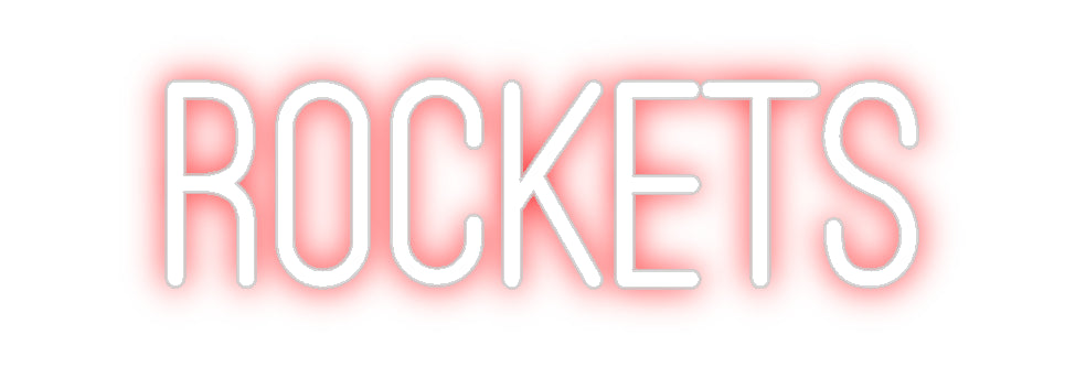 Custom Neon:  RocketS