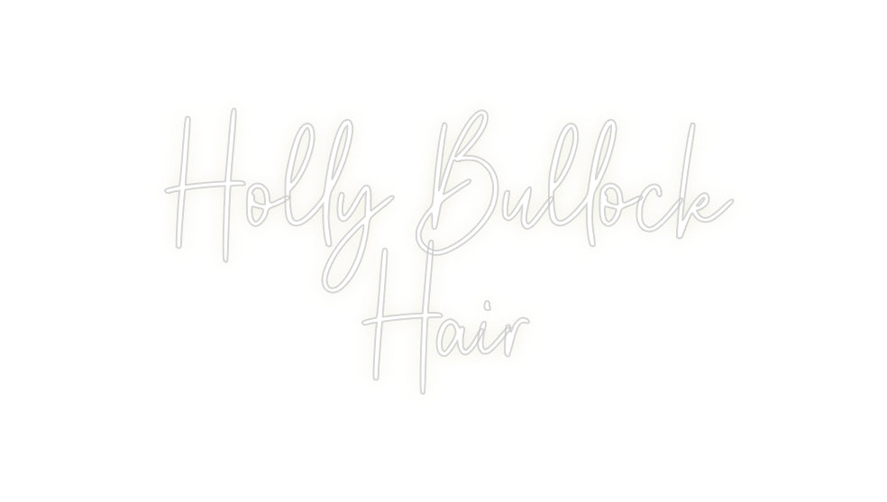 Custom Neon: Holly Bullock...