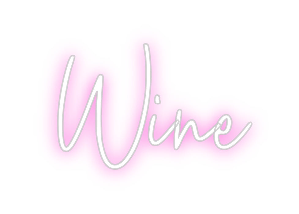 Custom Neon: Wine