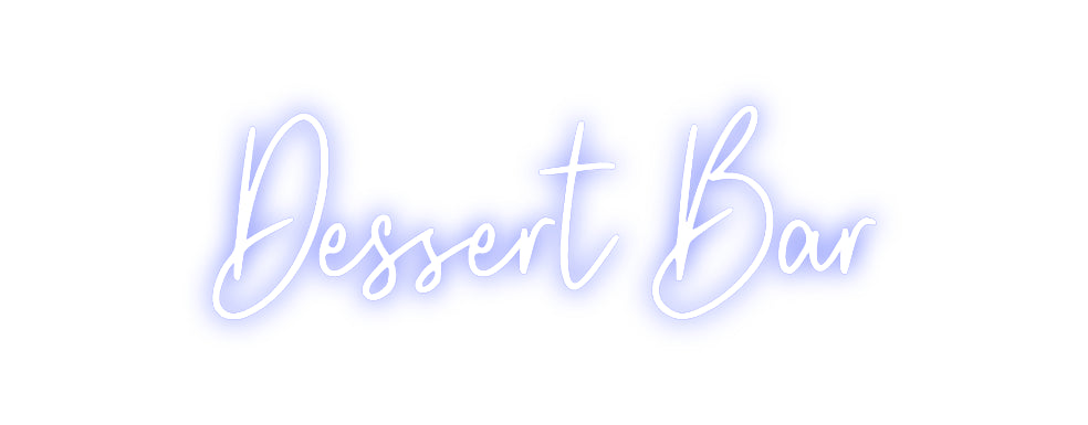 Custom Neon: Dessert Bar