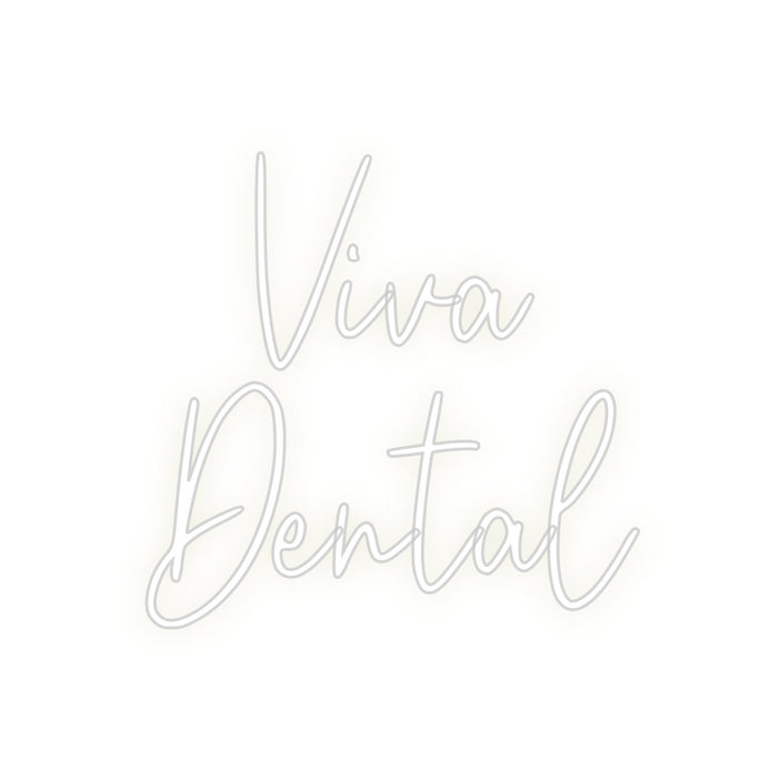 Custom Neon: Viva 
Dental