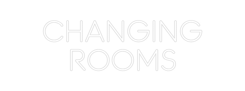 Custom Neon: changing
rooms