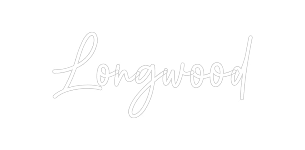 Custom Neon: Longwood
