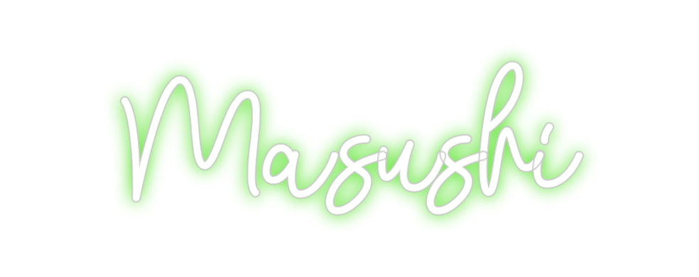 Custom Neon: Masushi