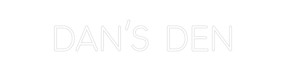 Custom Neon: DAN’S DEN