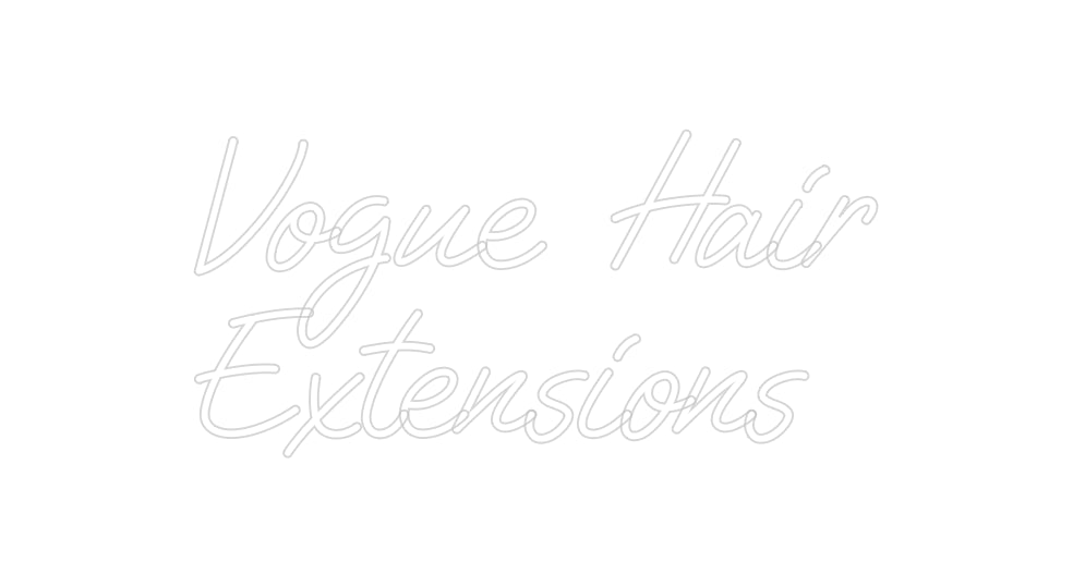 Custom Neon: Vogue Hair
E...