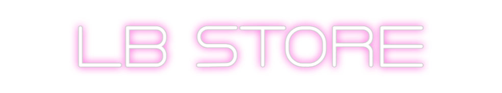 Custom Neon: LB STORE