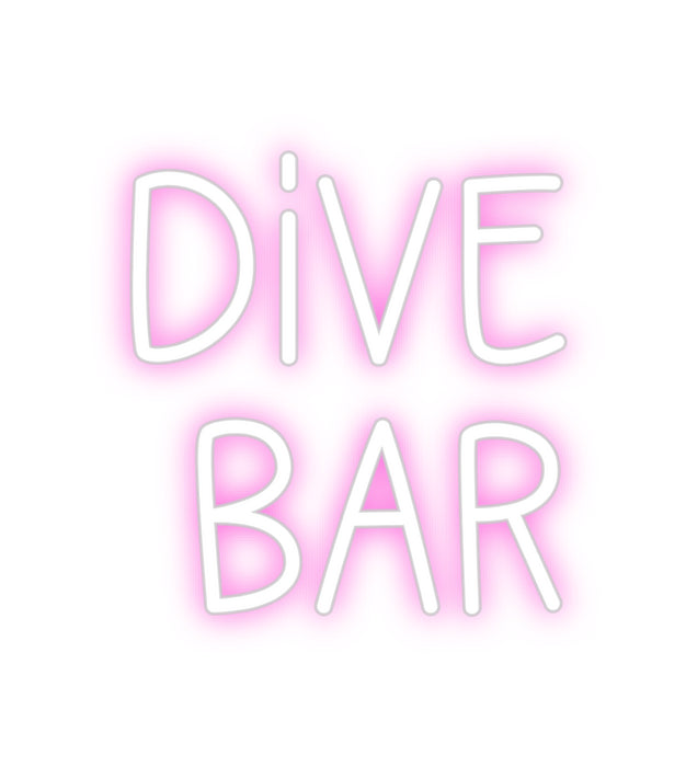 Custom Neon: Dive
Bar