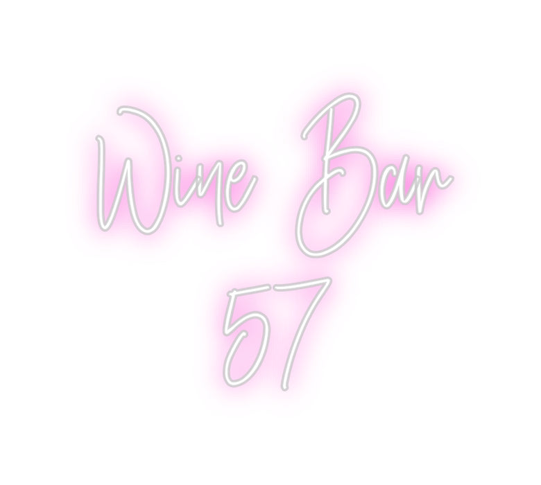 Custom Neon: Wine Bar
57