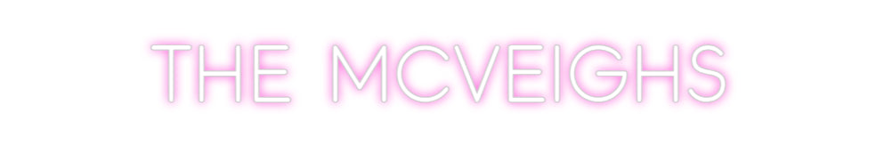 Custom Neon: The McVeighs
