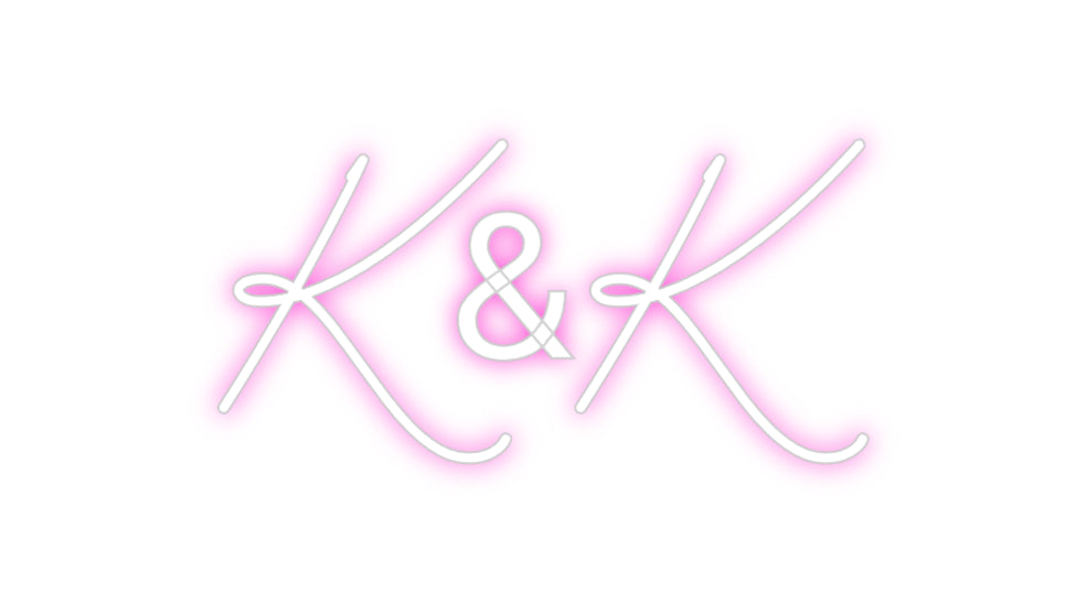 Custom Neon: K&K