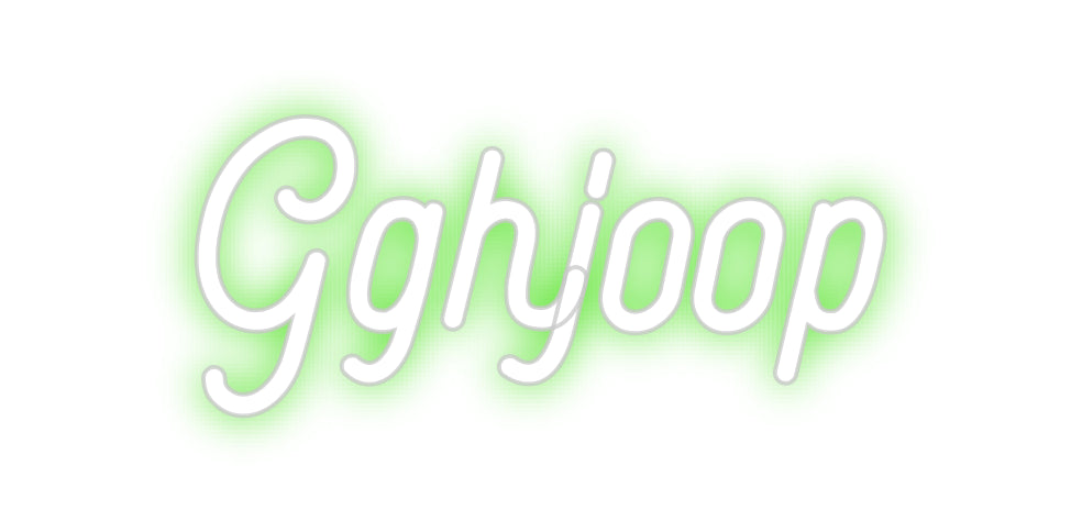 Custom Neon: Gghjoop