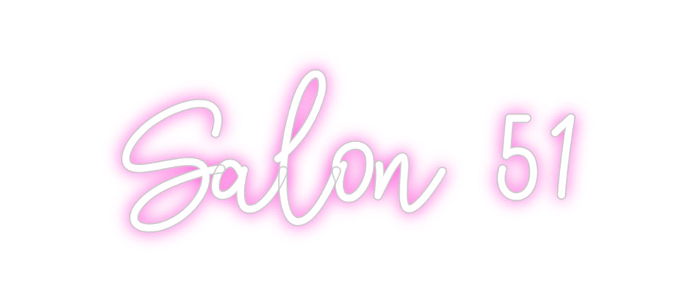 Custom Neon: Salon 51