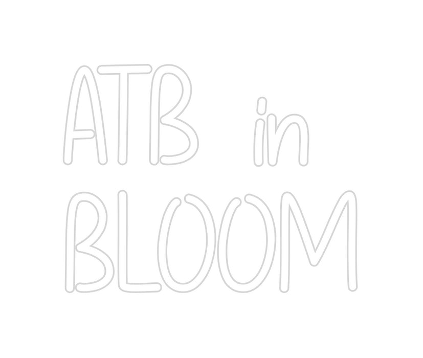 Custom Neon: ATB in
BLOOM