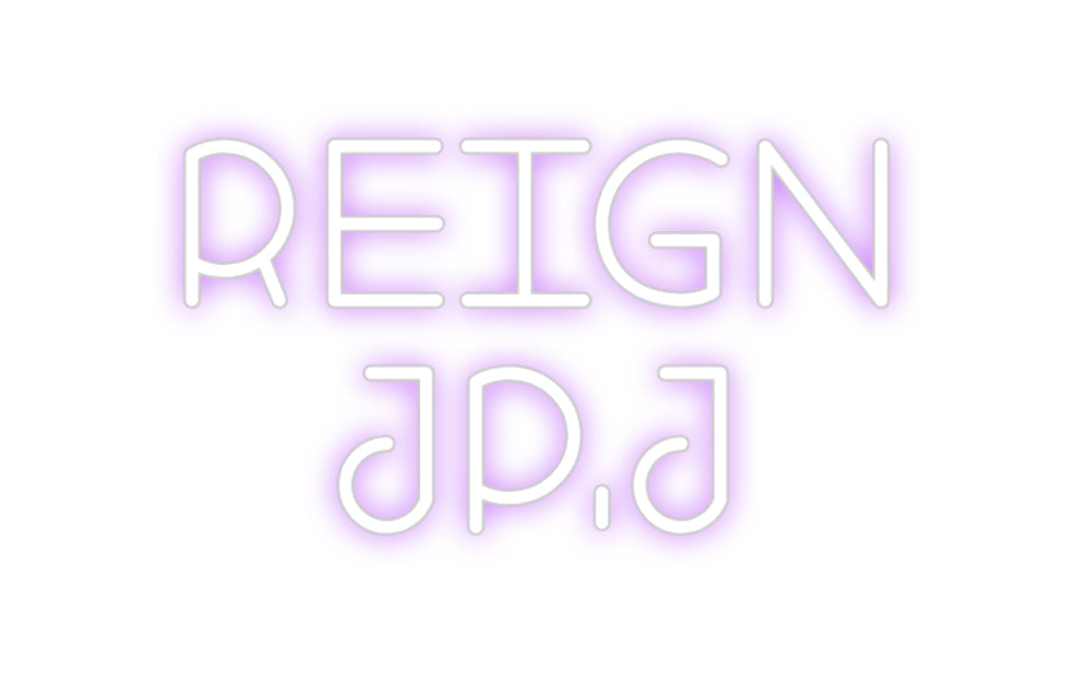 Custom Neon: Reign  
JP.J