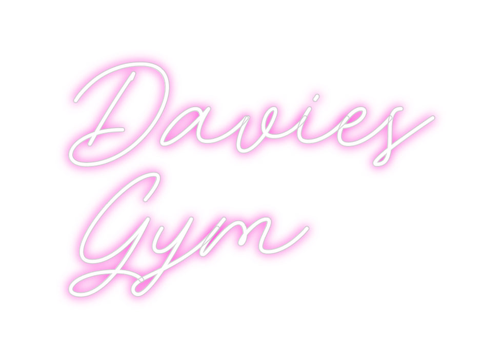 Custom Neon: Davies
Gym