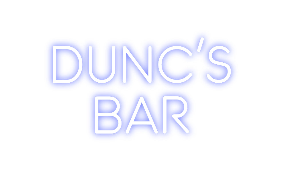 Custom Neon: Dunc's
Bar