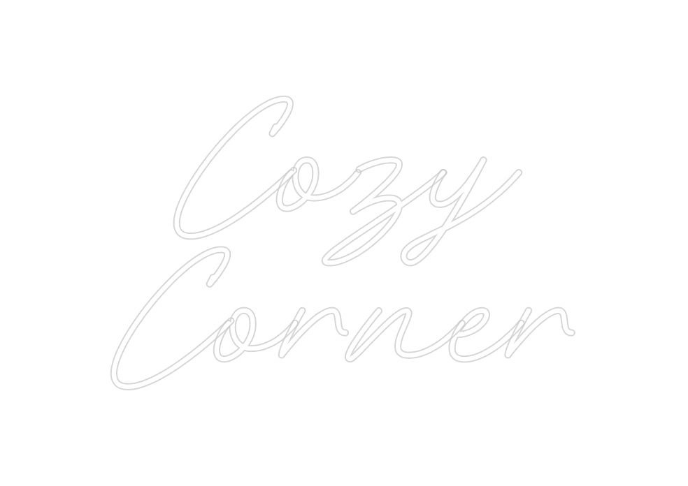 Custom Neon: Cozy
Corner